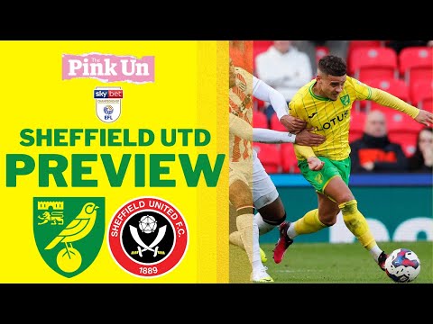 Pink Un Preview Show: Norwich City vs Sheffield United