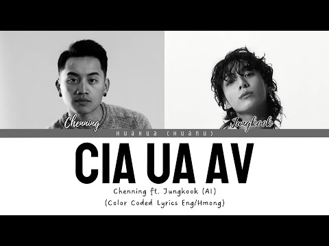 Cia Ua Av - Chenning ft. Jungkook (AI) Color Coded Lyrics