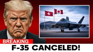 F-35 Shock: Switzerland Pulls Back — Could Canada Be Next Under Trump?