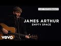 James Arthur Empty Space