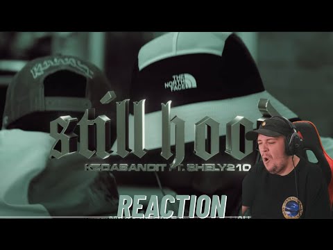 Kraayziie Reacts To Kz Da Bandit | Still Hood Ft Shely210