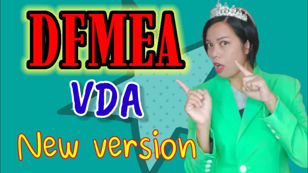 fmea new edition 2019 | fmea version ล่าสุด | fmea vda verion design fmea | เจ้าหญิงแห่งวงการiso
