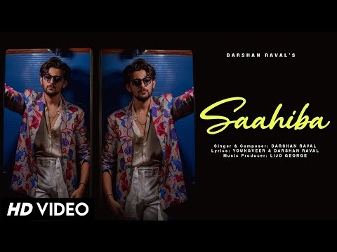 Saahiba (Official Video) Darshan Raval | Youngveer | Lijo George | Dard Album 2.0