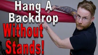 How To Hang A Backdrop Without Stands! | Cheap Trick