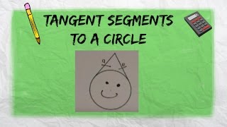 Tangent Segments to a Circle-MooMooMath