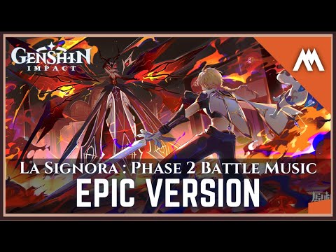 La Signora Battle Theme (Phase-02)  | EPIC VERSION | Inazuma OST | Genshin Impact