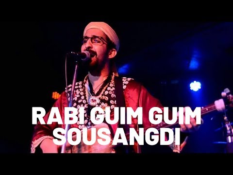 RABI GUIM GUIM - Berma Berma Sousangdi - كناوة  برما لالة سوساندي