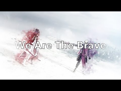Fire Emblem (AMV) - We Are The Brave