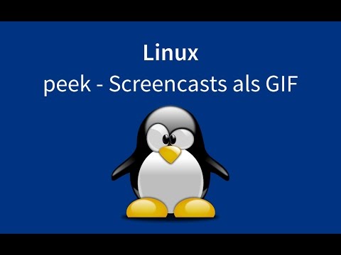 Linux - Peek erstellt auf einfache Art Screencasts als animiertes GIF-Bild