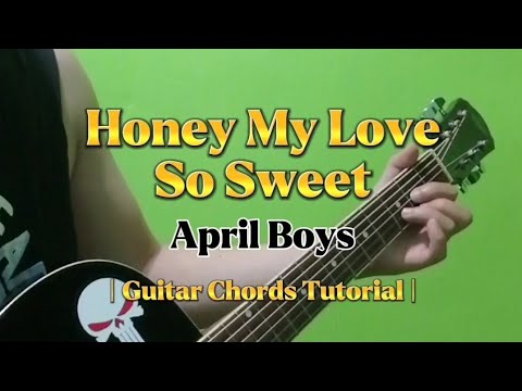 Honey, My Love (so Sweet) - April Boys