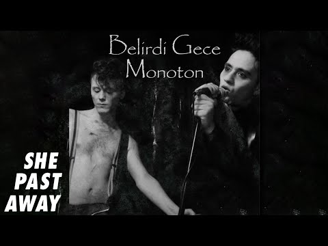 She Past Away - Monoton (Official Audio)