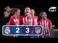 Resumen del Real Madrid CF vs Atlético de Madrid | Jornada 27 | Liga F