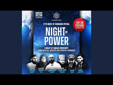 Night of Power | 27th Ramadan 1443