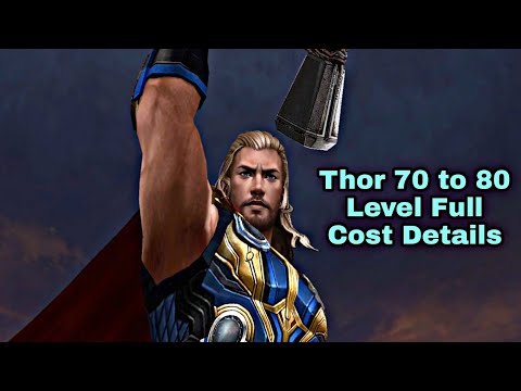 Thor 70 to 80 Level Full Cost Details - Marvel Future Fight