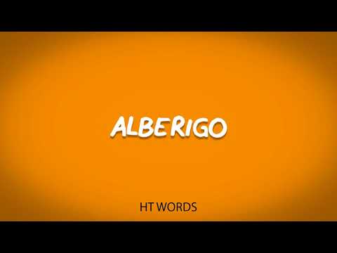 How to pronounce ALBERIGO