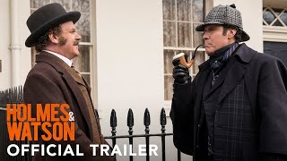 Holmes & Watson Official Trailer HD video