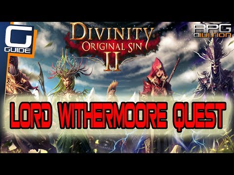 DIVINITY ORIGINAL SIN 2 - Lord Withermoore's Soul Jar Quest Walkthrough