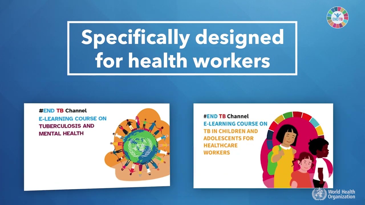 The WHO End TB eLearning platform
