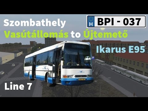 OMSI 2 - Szombathely 3.1 - Line 7 - [Vasútállomás to Újtemető]