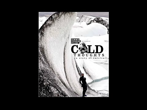 'COLD THOUGHTS' Surf Film by Timmy Turner | CANADA | Survival, Adventure, Camping, Surfing LUNASURF