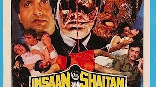 इंसान बना शैतान(1992) Hindi Horror Movie|| Shripradha, Anil Dhawan, Deepak Parasar, Huma Khan