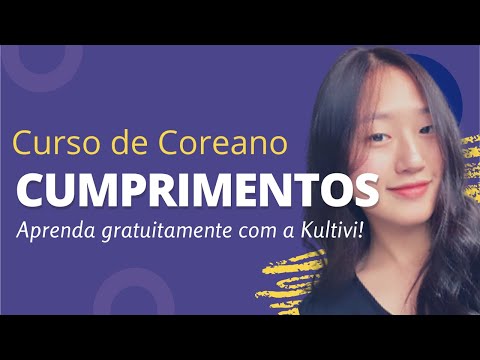 Cumprimentos | Coreano | Aula #29