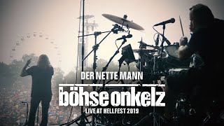 Böhse Onkelz - Der nette Mann (Live Hellfest 2019)