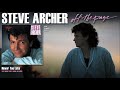 Steve Archer - Never Too Late