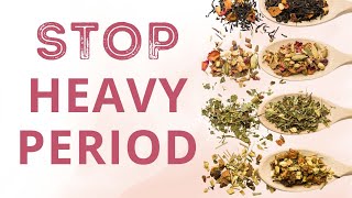 Herbs for Heavy Period: Top 5 Remedies for Heavy Menstrual Flow | Stop Heavy Menstruation