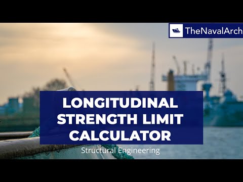 Longitudinal Strength Limit Calculator (www.thenavalarch.com)