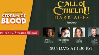 Call of Cthulhu RPG Actual Play | Dark Ages Pt. 2 (Becca Scott, Jackie Kashian, Humphrey Ker)