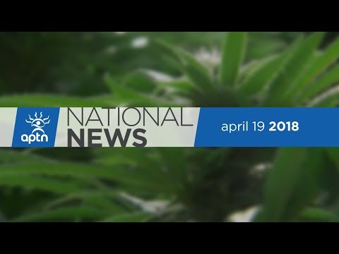 APTN National News April 19, 2018 – Summit in Akwesasne, pipeline protesters could face jail time