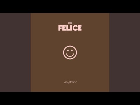 FELICE (Nightcore Version)