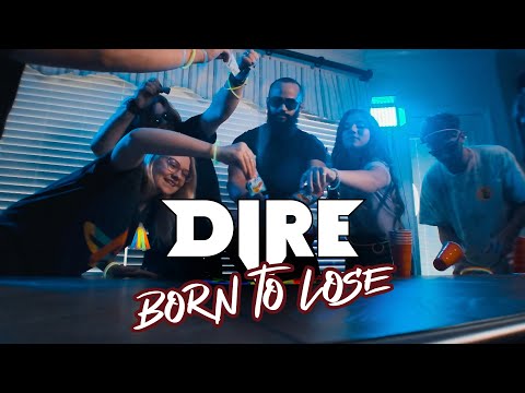 DIRE - Born To Lose (Official Music Video)