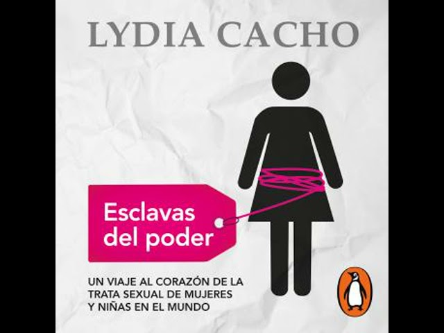 Vídeo relacionado con Esclavas del poder: Un viaje al corazón de la trata sexual de mujeres y niñas en el mundo (Crónica y Periodismo)
