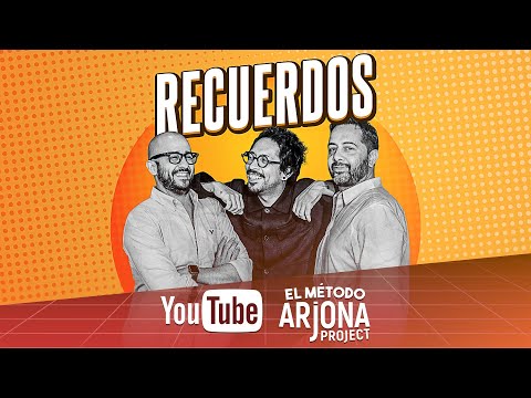 El Método Arjona - Especial: Recuerdos