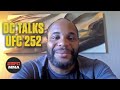 Daniel Cormier describes journey to UFC 252 fight vs. Stipe Miocic | DC & Helwani | ESPN MMA