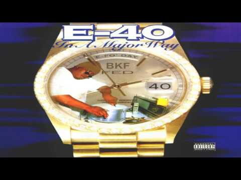 E-40 ((Feat -. B-Legit & Mac Shawn) Sideways