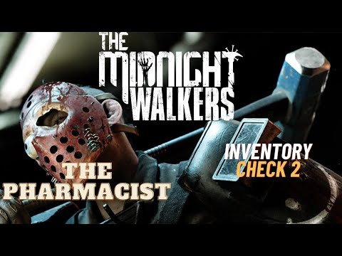Inventory Check 2 - (SOLO) - The Midnight Walkers
