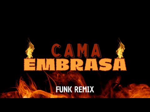 CAMA EMBRASA - Felipe Amorim e Gustavo Mioto (FUNK REMIX) by Marcoti Beats