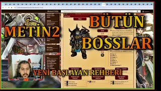 METİN2 TÜM BOSLAR - YENİ BAŞLAYAN REHBERİ - METİN2 2. KÖYDEN ALASTORA KADAR BÜTÜ