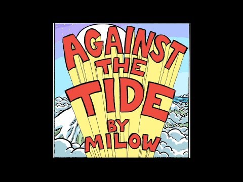 Milow - Against the Tide (Lyric Video)