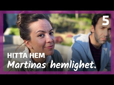 Martinas hemlighet | ep05 - Hitta hem säsong 1