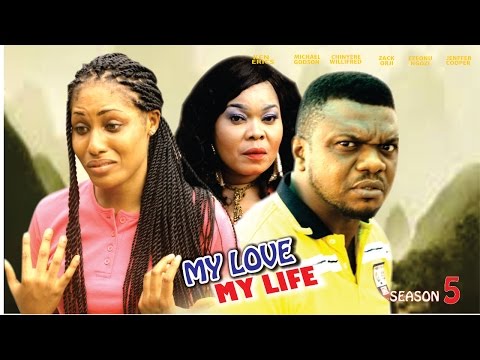 My Love My Life Season 5  - Latest 2016 Nigerian Nollywood Movie
