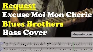 Excuse Moi Mon Cherie - Bass Cover - Request