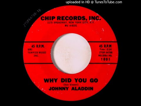 Johnny Aladdin - Why Did You Go