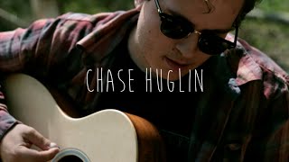 Chase Huglin - Acoustic Session