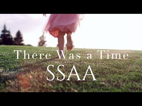 "There Was a Time" SSAA by Elaine Hagenberg