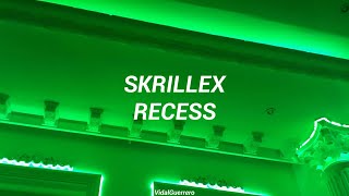 Skrillex - Recess [Sub español]