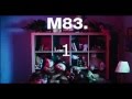 M83 -9 треков 